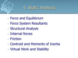 Engineering Static Introduction to Engineering Mechanics.ppt
