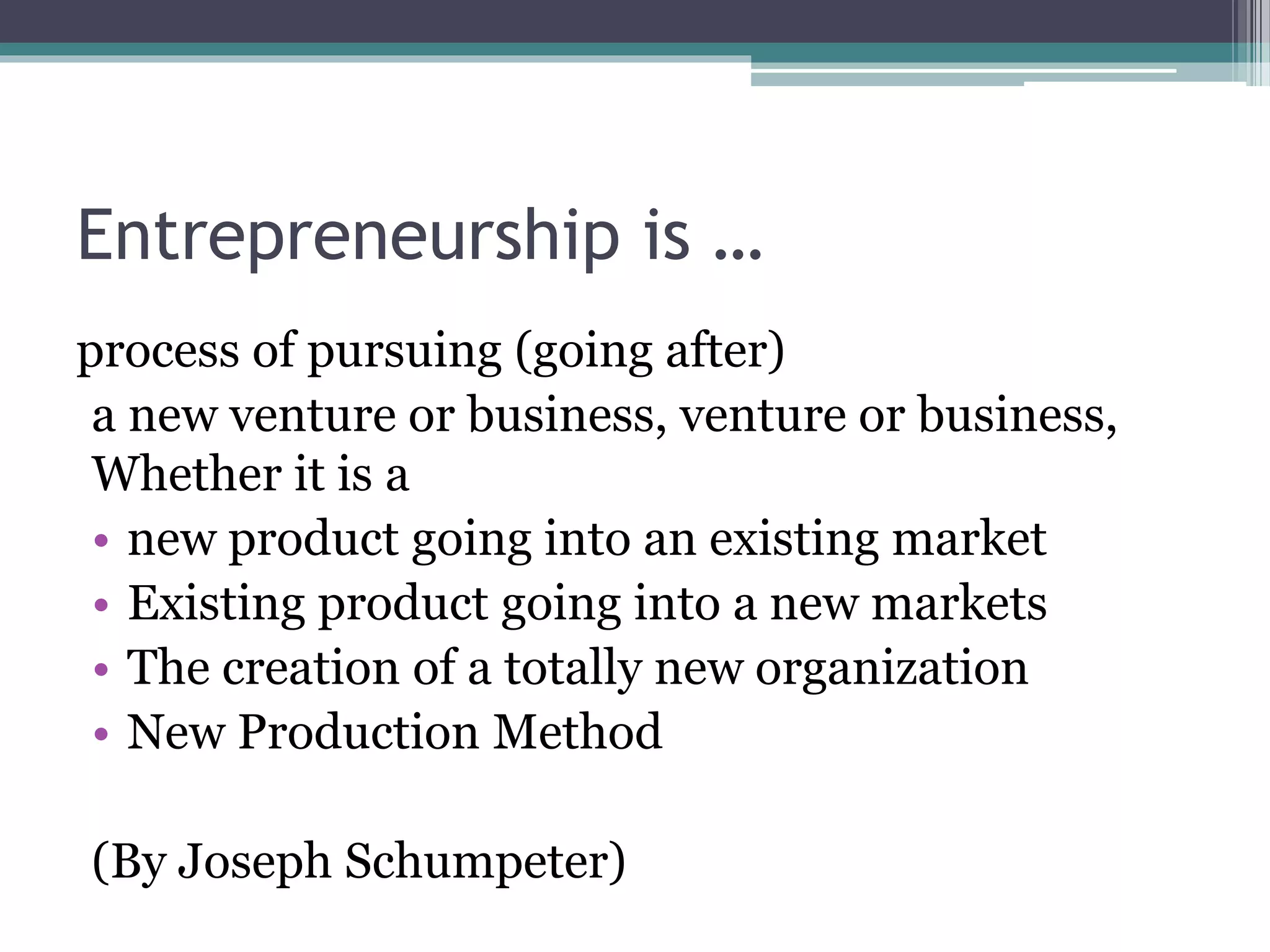 Introduction to entrepreneur and entrepreneurship | PPT