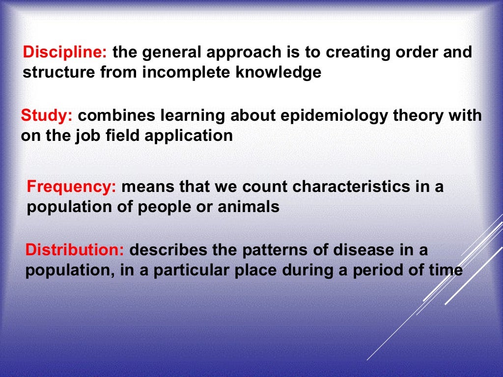 what are the characteristics of epidemiology