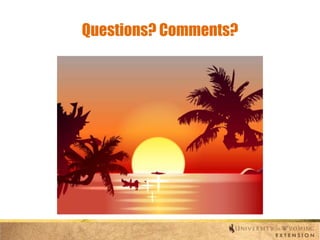 Questions? Comments?

 