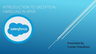 Introduction to exception handling in apex
