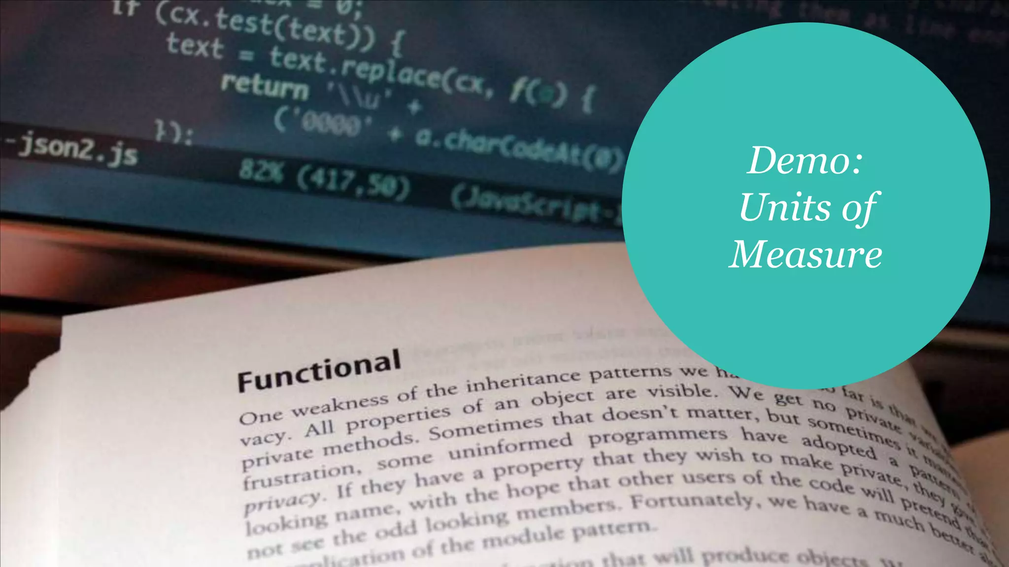 Demo:
Units of
Measure
 