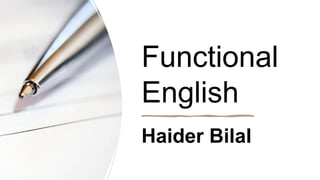 Functional
English
Haider Bilal
 