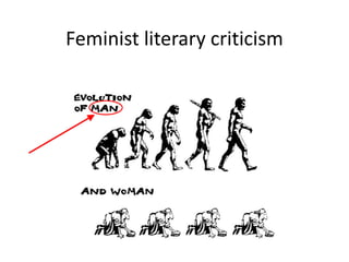 Feminist literary criticism 
 