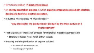 Introduction to fermentation and range of fermentation processes | PDF