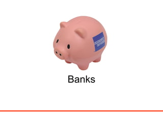 Banks 