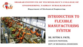 Introduction to Flexible Manufacturing System.pptx