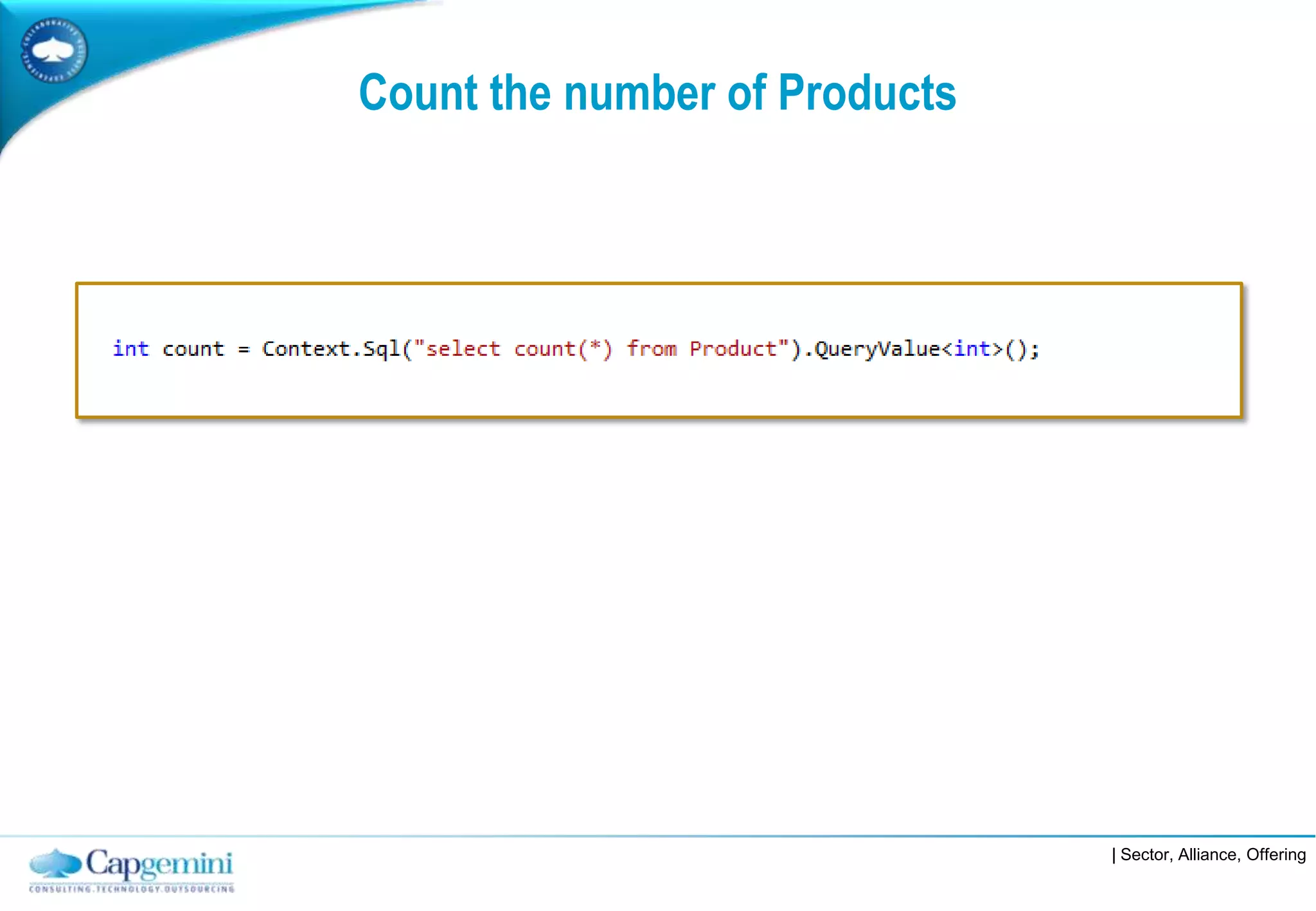 Count the number of Products




                               | Sector, Alliance, Offering
 