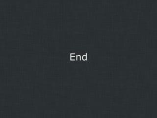 End

 