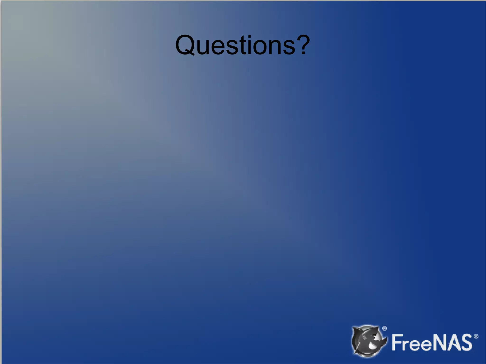 Questions? 