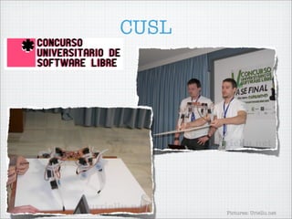 CUSL




       Pictures: Uriellu.net
 