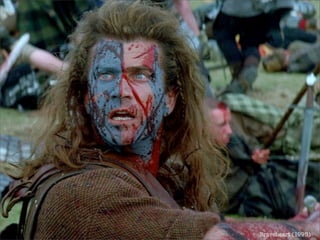 Braveheart (1995)
 