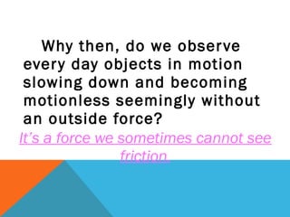 Friction Introduction Introduction to friction | PPT