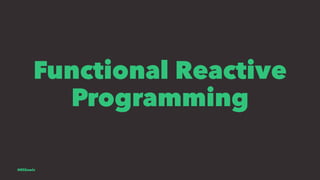 Introduction To Functional Reactive Programming Poznan | PDF
