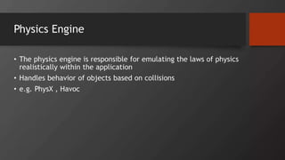 Game Engine : Concepts & Components