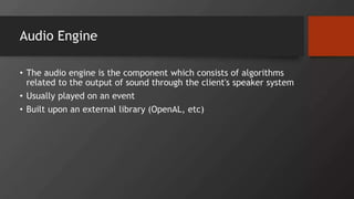 Game Engine : Concepts & Components