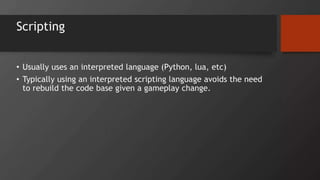 Game Engine : Concepts & Components