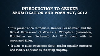 Introduction to Gender Sensitization and POSH Act | PPTX