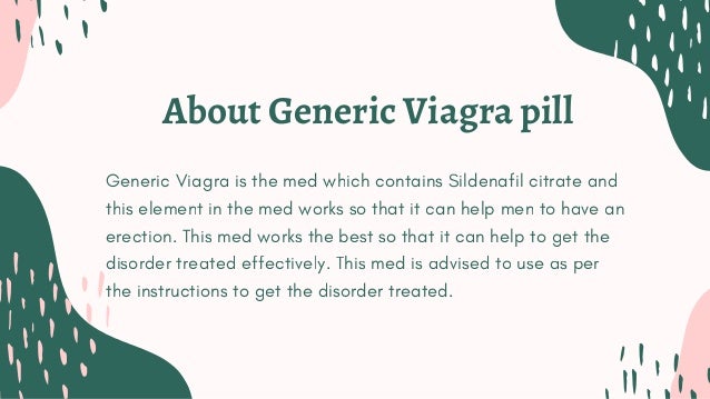 Get generic viagra online