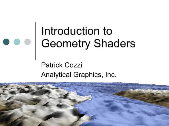Introduction To Geometry Shaders | PPT