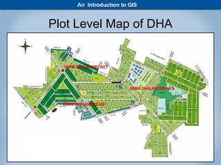 Plot Level Map of DHA




     Muhammad Haris               43
      Lecturer GIS Center PUCIT
 