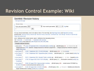Revision Control Example: Wiki
 