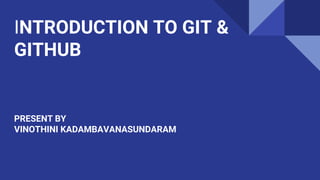 Introduction to git & github | PPT