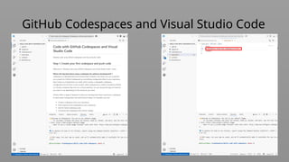 GitHub Codespaces and Visual Studio Code
 