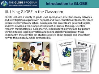 Globe Orogram Introduction to GLOBE a presentation to identify globe project. | PPTX