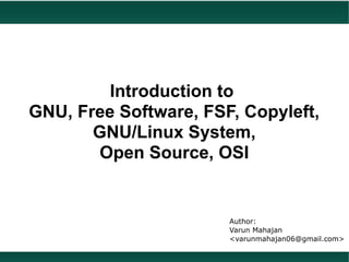 Introduction to GNU/Linux, Free Software, Open Source Software, FSF ...