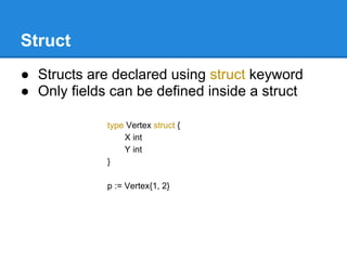 Using Structs In Go Introduction to Go programming language | PDF