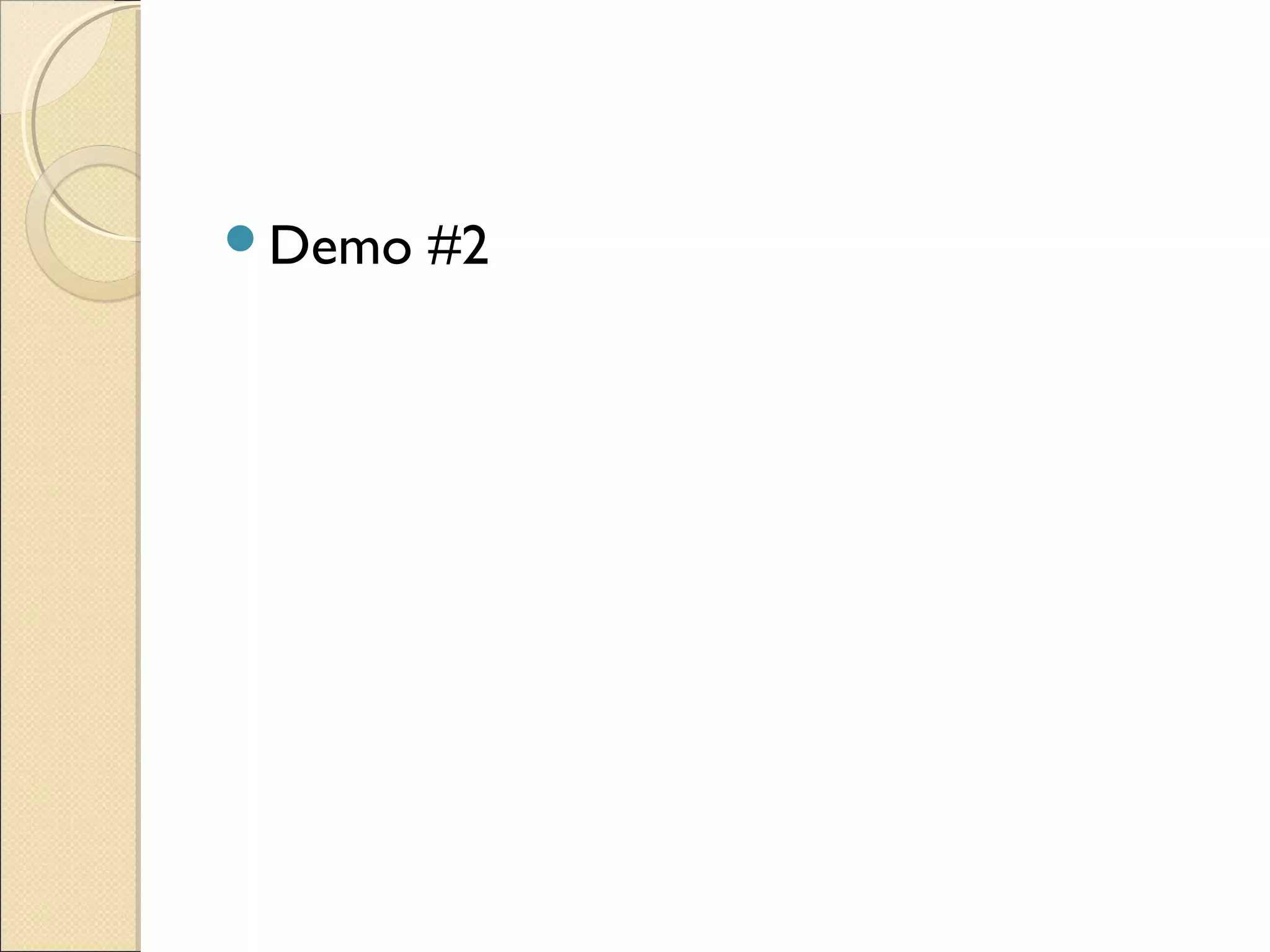 Demo #2
 