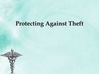 Protecting Against Theft 