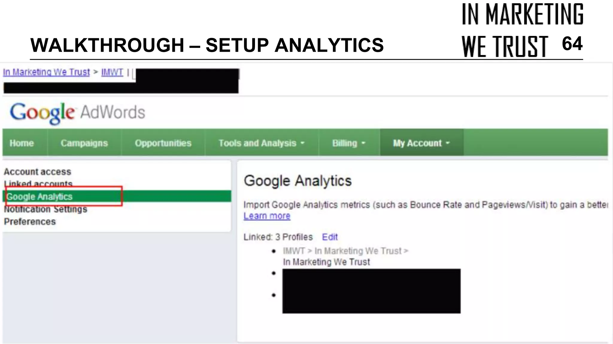 WALKTHROUGH – SETUP ANALYTICS 64
 