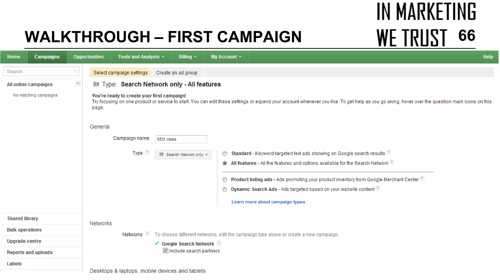 WALKTHROUGH – FIRST CAMPAIGN 66
 