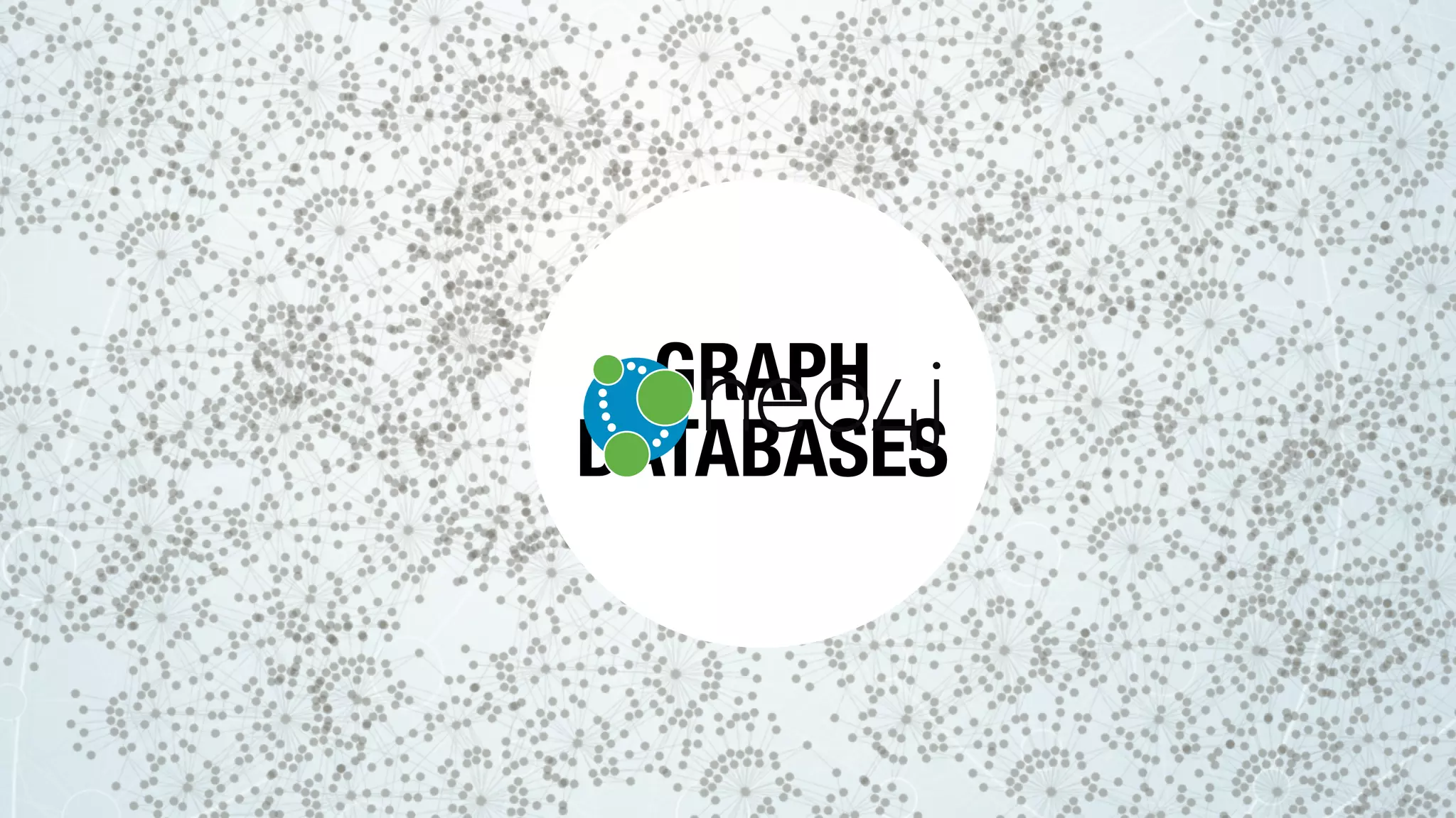 GRAPH
DATABASES
 