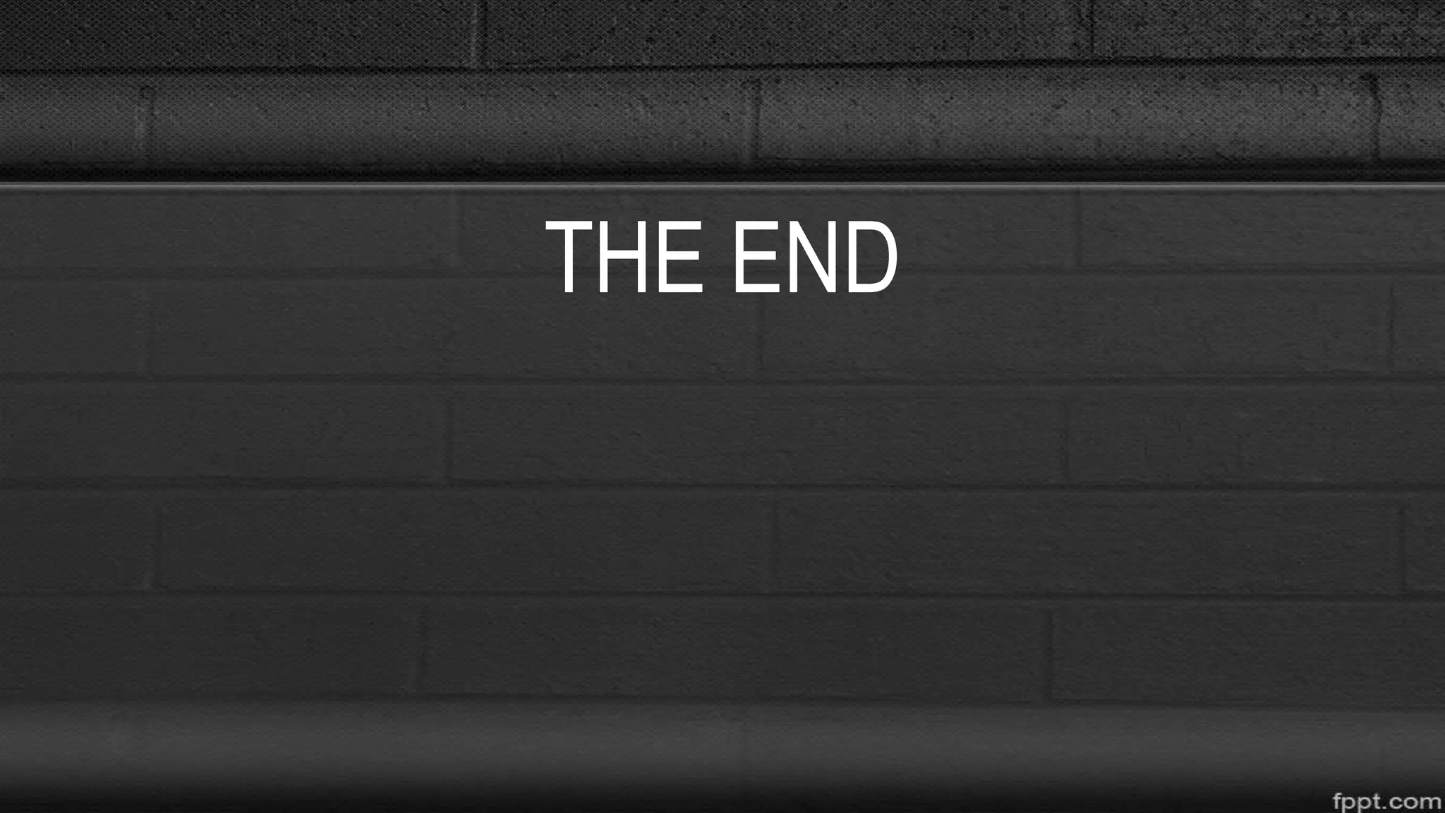 THE END
 
