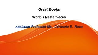 Great Books
World's Masterpieces
 