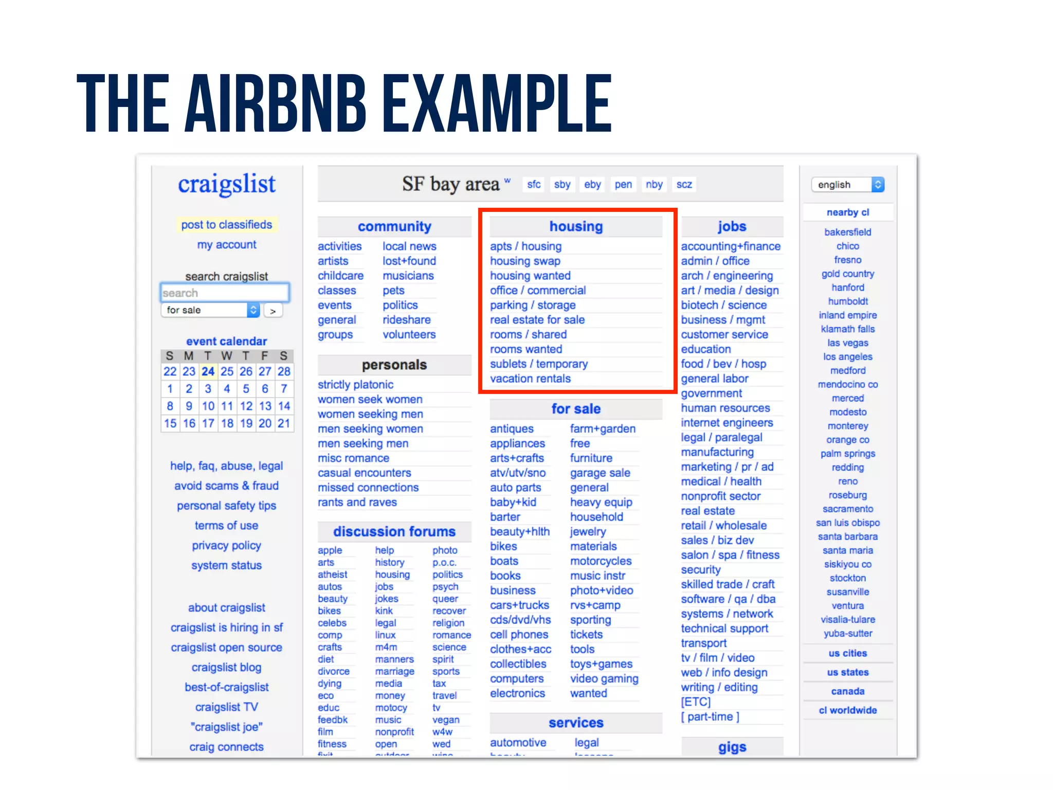 The Airbnb example
 