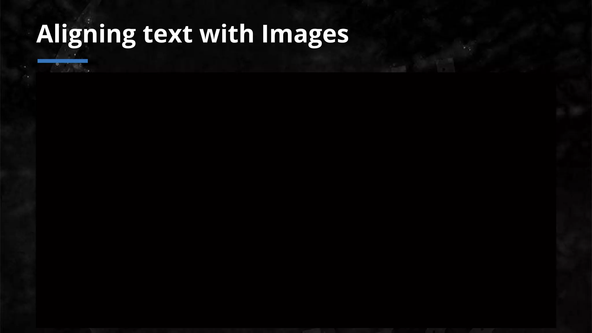 Aligning text with Images
 