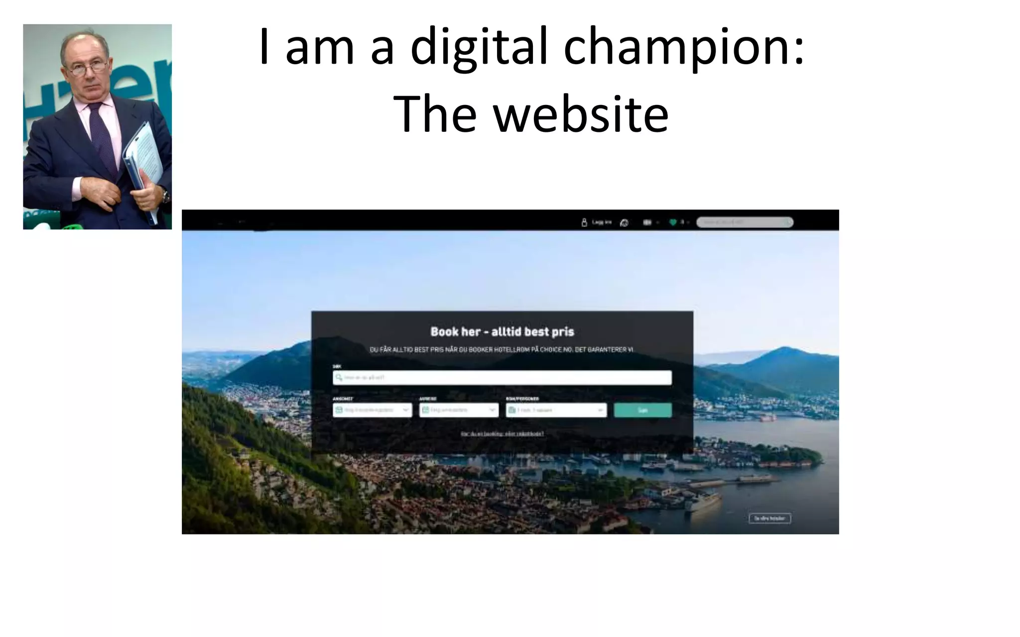 I am a digital champion:
The website
 