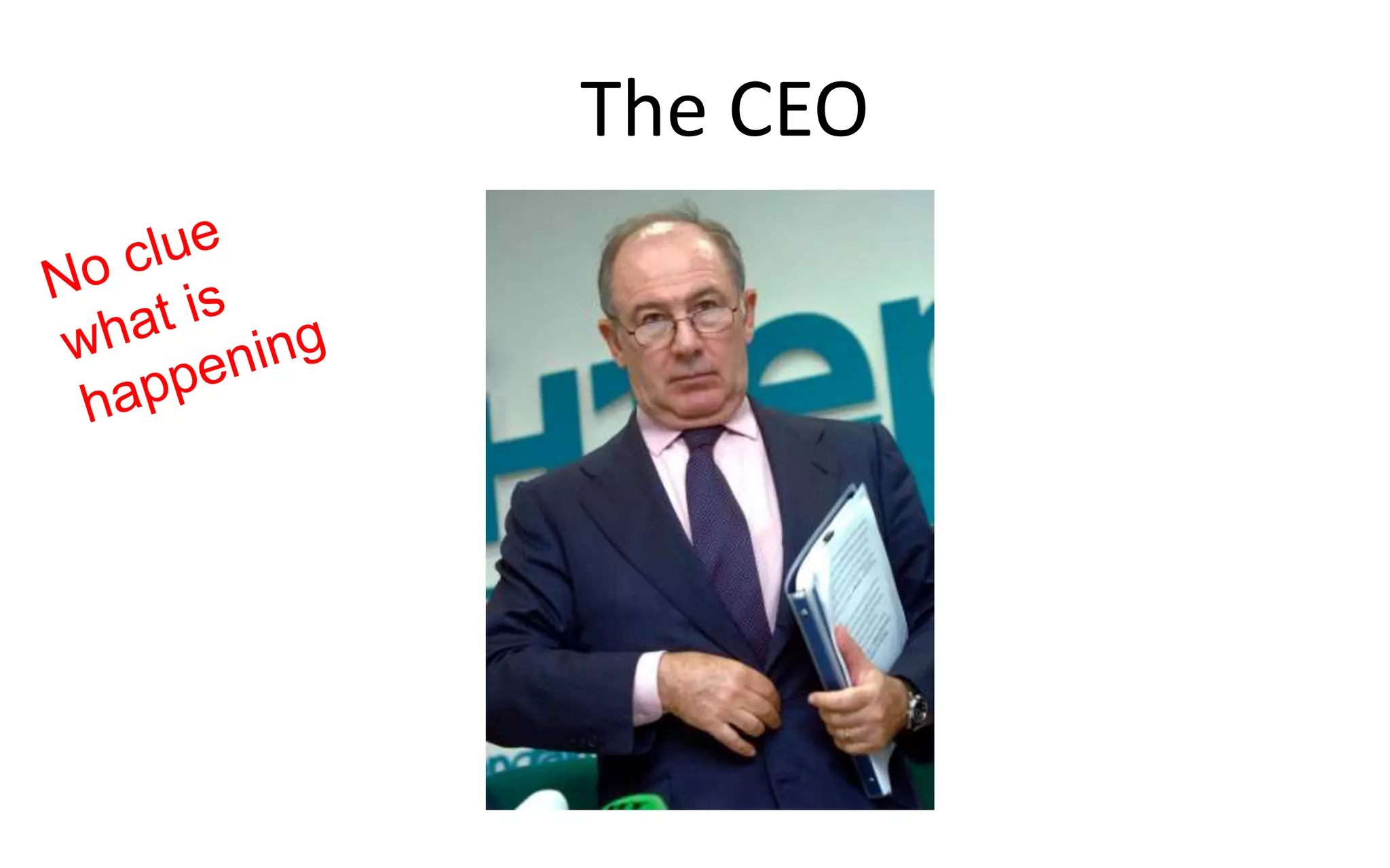 The CEO
 