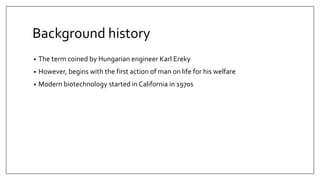 First Biotechnology Introduction to health biotechnology | PPTX