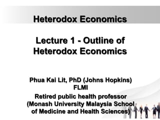 Heterodox An Introduction to Heterodox Economics.ppt