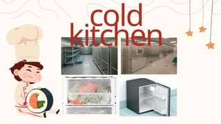 introduction to hot and cold kitchen.pptx