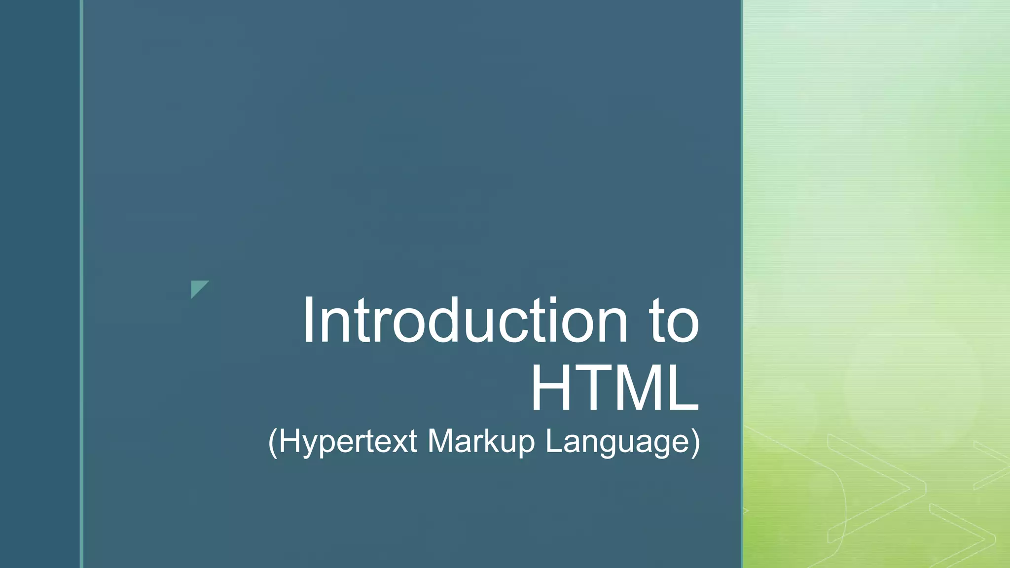 Introduction to HTML | PPT