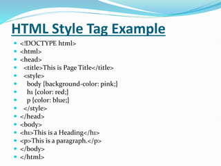 Html Style Tag Example Introduction to HTML.pptx