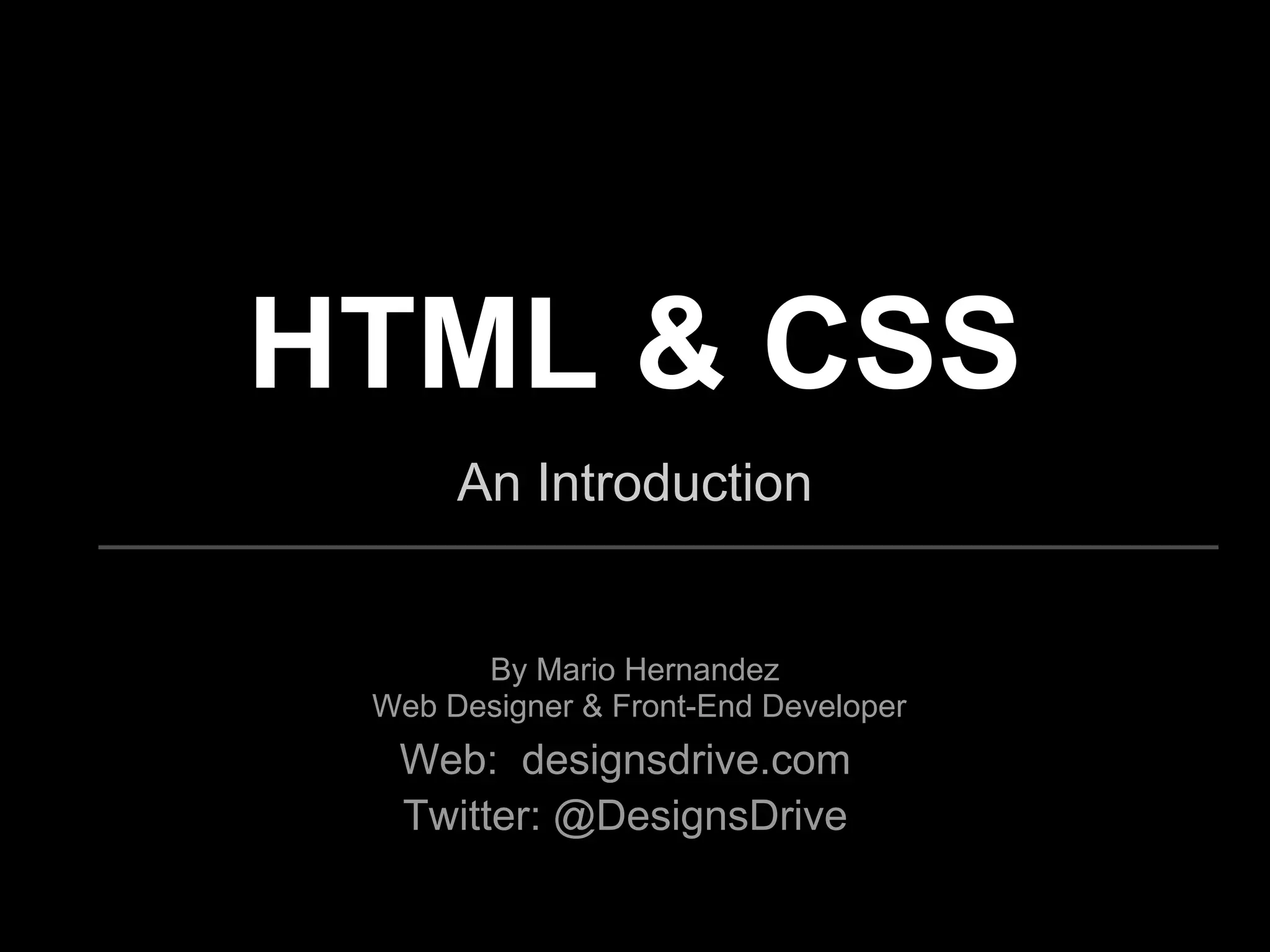 Introduction to HTML and CSS | PPT