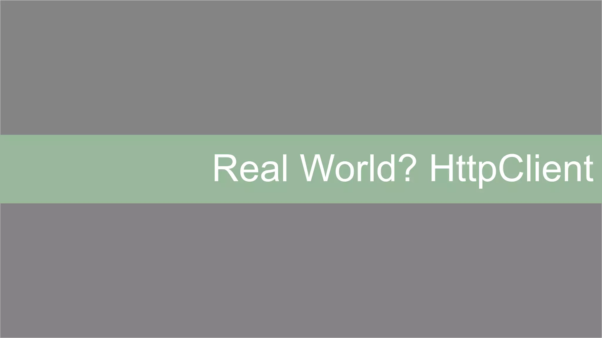 HttpClient詳解、或いは非同期の落とし穴について