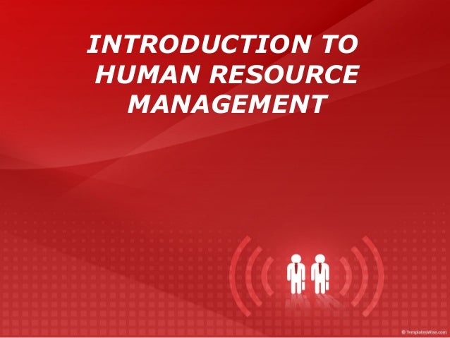 Introduction To Human Resource Management Systems